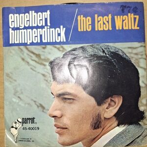 Engelbert Humperdinck 'The Last Waltz' Vinyl Record 45rpm With Original Sleeve